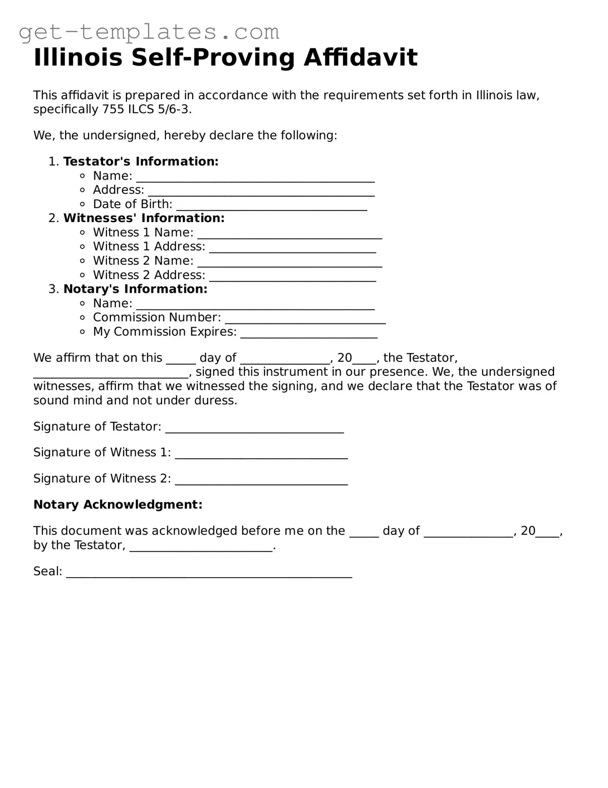Attorney-Approved  Self-Proving Affidavit Document for Illinois